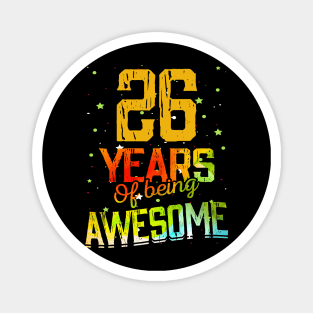 26 Years Of Being Awesome Gifts 26th Anniversary Gift Vintage Retro Funny 26 Years Birthday Men Women Magnet